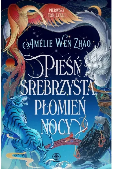 Pieśń srebrzysta, płomień nocy. Pieśń Ostatniego Królestwa. Tom 1