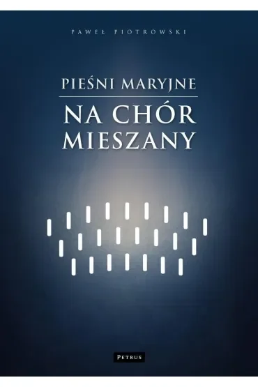 Pieśni maryjne na chór mieszany