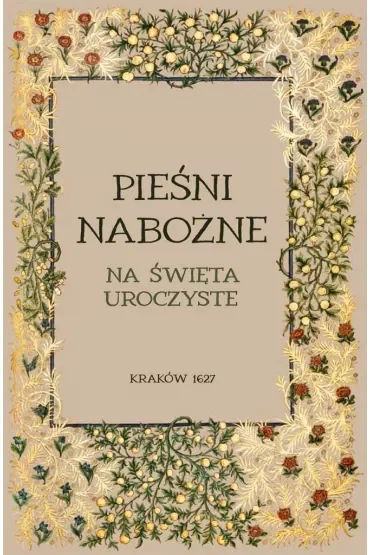 Pieśni nabożne na święta uroczyste