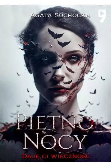 Piętno nocy. Daję Ci wieczność. Tom 5