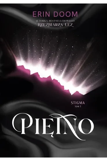 Piętno. Stigma. Tom 1