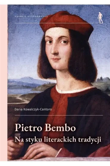Pietro Bembo - na styku literackich tradycji