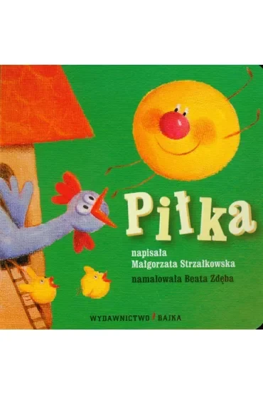Piłka Bajeczki dla maluszka 1