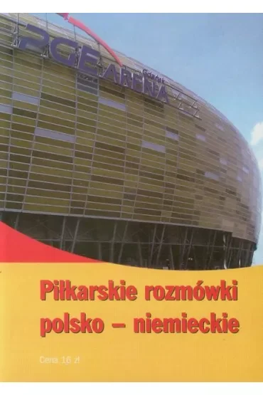 Piłkarskie rozmówki polsko-niemieckie