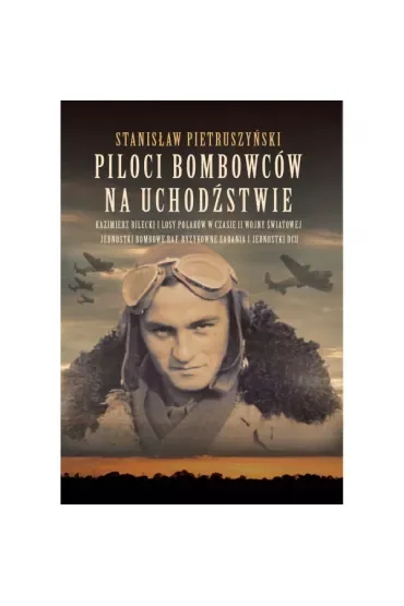 Piloci bombowców na uchodźstwie