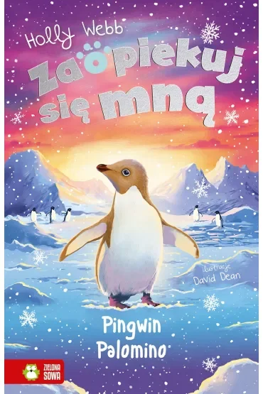 Zaopiekuj się mną. Pingwin Palomino