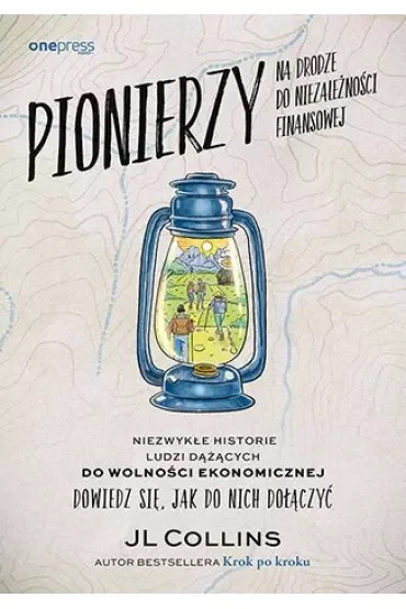 Pionierzy na drodze do niezależności finansowej. Niezwykłe historie ludzi dążących do wolności ekonomicznej. Dowiedz się, jak do nich dołączyć
