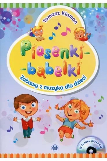Piosenki bąbelki zabawy z muzyką dla dzieci