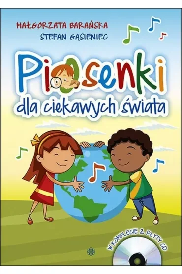 Piosenki dla ciekawych świata. Książka