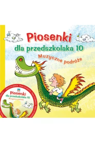 Piosenki dla przedszkolaka 10 + CD