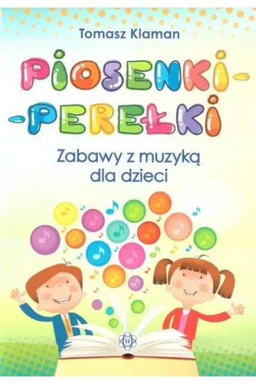 Piosenki perełki zabawy z muzyką dla dzieci + CD