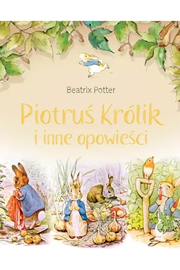 Piotruś Królik i inne opowieści