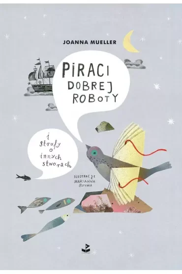 Piraci dobrej roboty i strofy o innych stworach