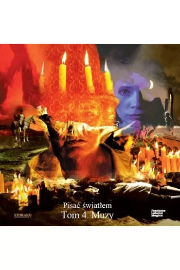Pisać światłem Tom 4 Muzy