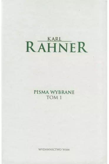 Pisma wybrane Tom I