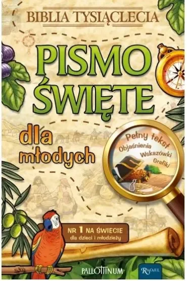 Pismo Święte dla młodych. Biblia tysiąclecia
