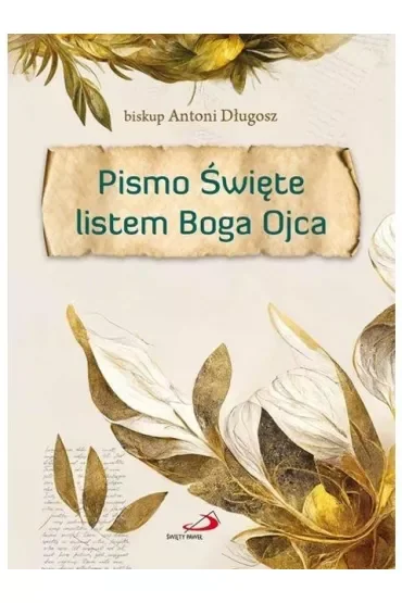 Pismo Święte listem Boga Ojca