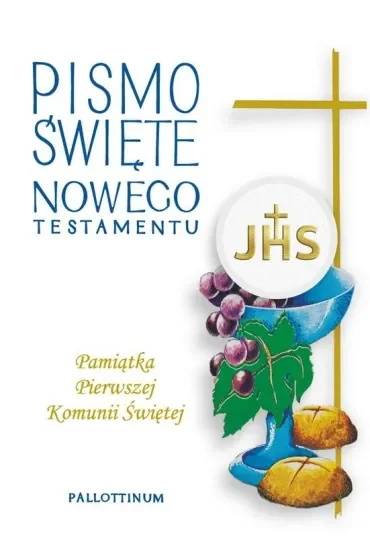 Pismo Święte Nowego Testamentu