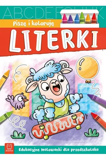 Piszę i koloruję. Literki