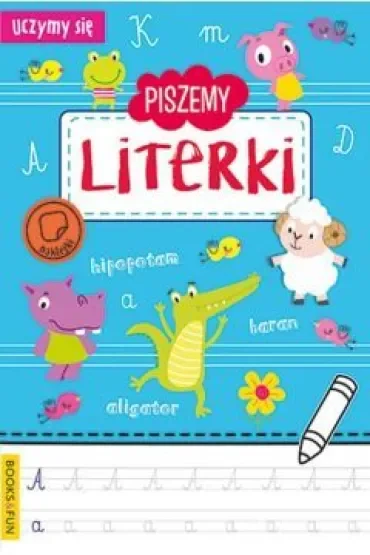 Piszemy literki. Uczymy się