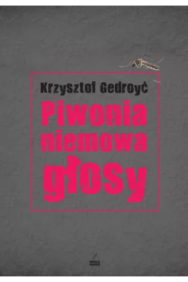 Piwonia, niemowa, głosy