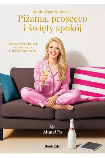 Piżama, prosecco i święty spokój