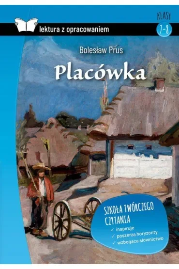 Placówka. Lektura z opracowaniem