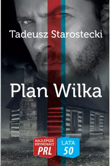 Plan Wilka. Najlepsze Kryminały PRL