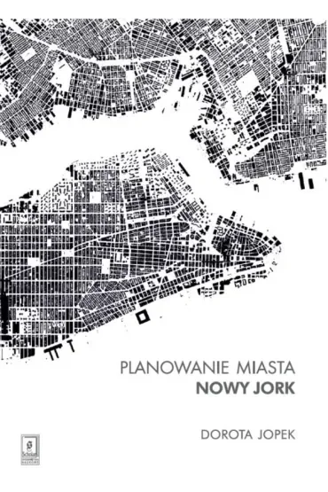 Planowanie miasta. Nowy Jork