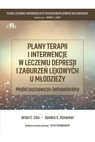 Plany terapii i interwencje w leczeniu depresji i zaburzeń lękowych u młodzieży