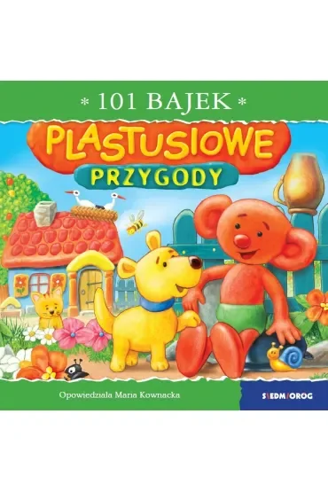 Plastusiowe przygody. 101 bajek