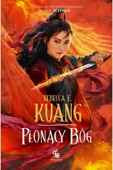 Płonący bóg. Trylogia Wojen Makowych. Tom 3