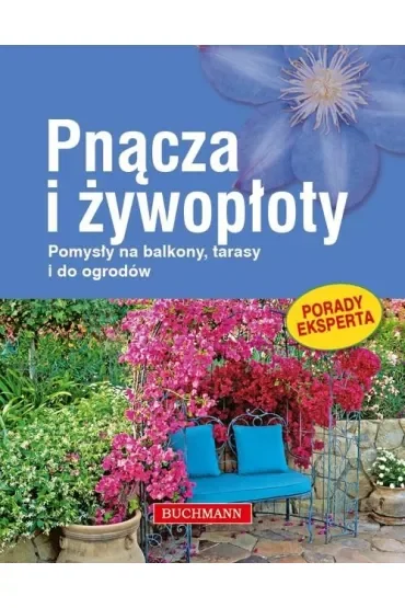 Pnącza i żywopłoty