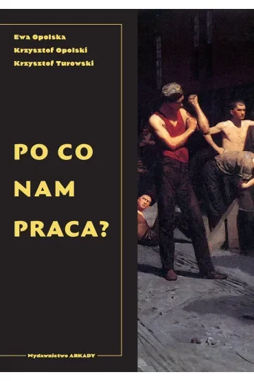 Po co nam praca