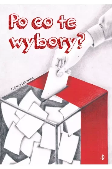 Po co te wybory?