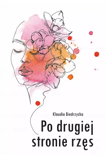 Po drugiej stronie rzęs