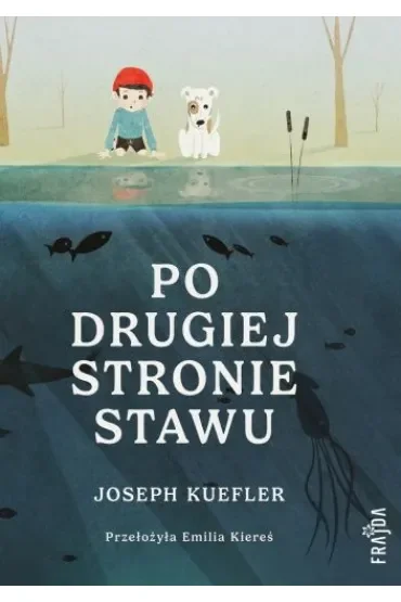 Po drugiej stronie stawu