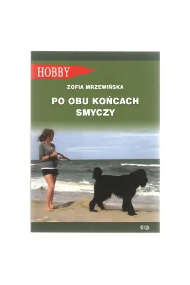 Po obu końcach smyczy