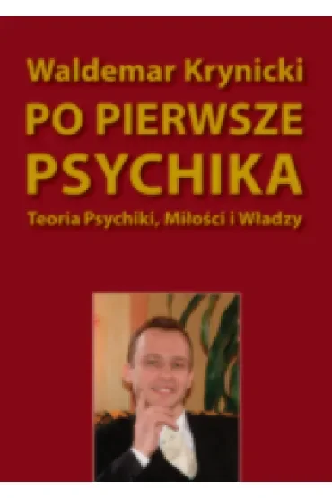 Po pierwsze psychika