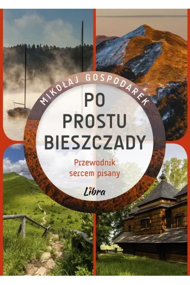 Po prostu Bieszczady