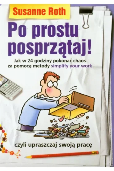 Po prostu posprzątaj!