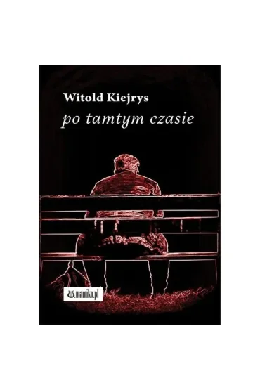 Po tamtym czasie