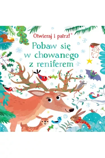 Pobaw się w chowanego z reniferem