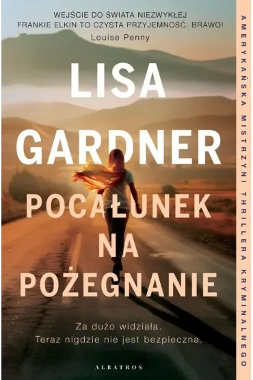 Pocałunek na pożegnanie. Frankie Elkin. Tom 4