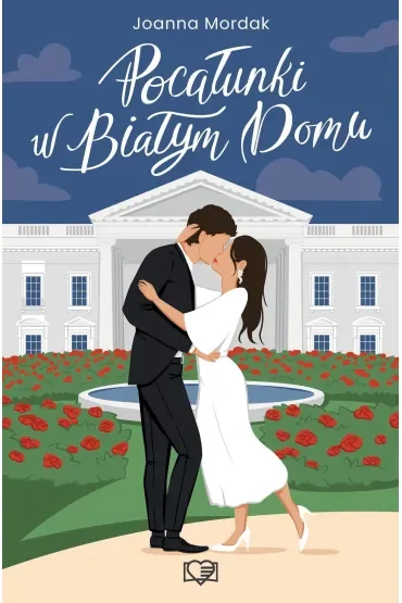 Pocałunki w Białym Domu