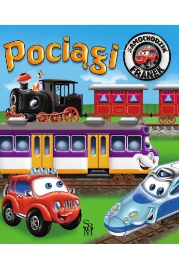 Pociągi. Samochodzik Franek