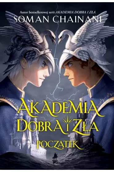 Początek. Akademia dobra i zła