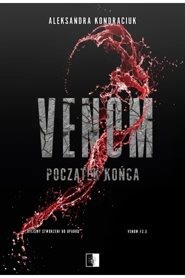 Początek końca. Venom. Tom 3.5