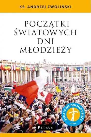 Początki światowych dni młodzieży