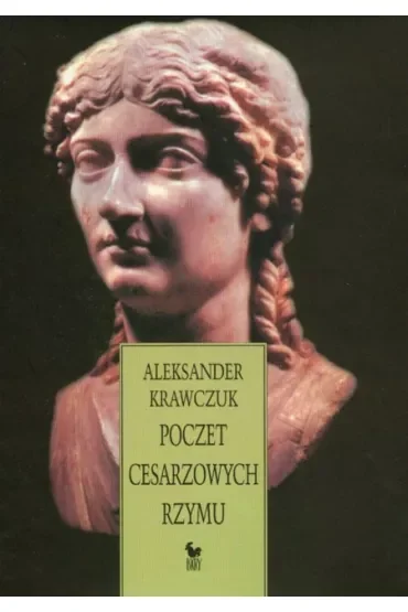 Poczet cesarzowych Rzymu (dodruk 2021)